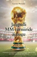 Jalgpalli MM-turniiride ajalugu