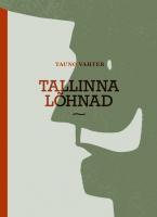 Tallinna l&otilde;hnad