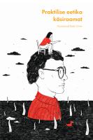 Praktilise eetika k&auml;siraamat