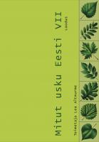 Mitut usku Eesti VII. Loodus