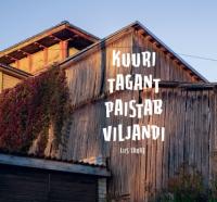 Kuuri Tagant Paistab Viljandi