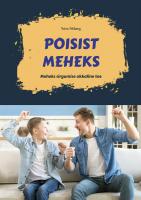 Poisist meheks: Meheks sirgumise okkaline tee