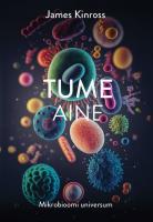 Tume aine: mikrobioomi universum