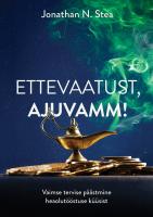 Ettevaatust, ajuvamm!: Vaimse tervise p&auml;&auml;stmine heaolut&ouml;&ouml;stuse k&uuml;&uuml;sist