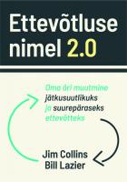 Ettev&otilde;tluse nimel 2.0