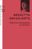 Plahvatus n&auml;tsuputkas ja teisi jutte