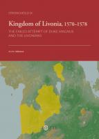 Kingdom of Livonia, 1224-1558. Failed Attempt of Duke Magnus and the Livonians