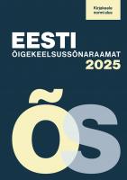 Eesti &otilde;igekeelsuss&otilde;naraamat &Otilde;S 2025