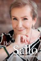 Helgi Sallo: Sulle k&otilde;ik n&uuml;&uuml;d &uuml;tlen