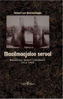 Maailmaajaloo serval. Meenutusi vanalt Liivimaalt 1913-1923.