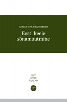 EESTI KEELE S&Otilde;NAMUUTMINE