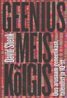 GEENIUS MEIS K&Otilde;IGIS