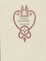 VANA KANNEL XI KODAVERE REGILAULUD