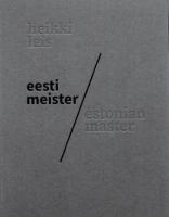 Eesti meister/ Estonian Master