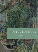 Hortus poeticus. Valimik eesti taimeluulet  Urve Sinij&auml;rv ja Karl Martin Sinij&auml;rv