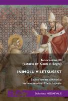 Inimolu viletsusest.  Innocentius III (Lotario De Conti Di Segni)