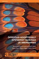 &Otilde;ppej&otilde;ud koost&ouml;iselt &otilde;petamist uurimas ja&nbsp;arendamas