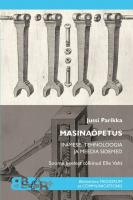 Masina&otilde;petus: Inimese, tehnoloogia ja meedia sidemed