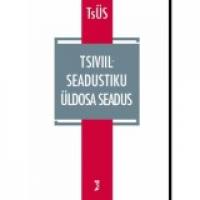Tsiviilseadustiku &uuml;ldosa seadus ;V&otilde;la&otilde;igusseaduse, tsiviilseadustiku &uuml;ldosa seaduse ja rahvusvahelise era&otilde;iguse seaduse rakendamise seadus ; M&auml;rks&otilde;naline sisujuht:  tekst toodud muudatuste ja t&auml;iendustega seisuga 15.04.2019