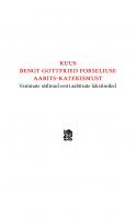 Kuus Bengt Gottfried Forseliuse aabits-katekismust. Vanimate s&auml;ilinud eesti aabitsate faksiimiled