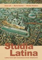 Studia Latina: ladina keele &otilde;pik humanitaarerialade &uuml;li&otilde;pilastele