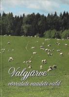Valgj&auml;rve - v&otilde;rratute vaadete vald [ Valgj&auml;rve vald 25]