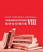Uurimist&ouml;&ouml;de kogumik VIII