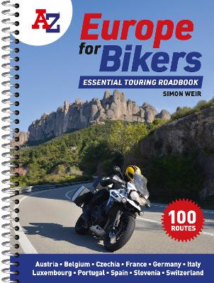 -Z Europe for Bikers: 100 Scenic Routes Around Europe
