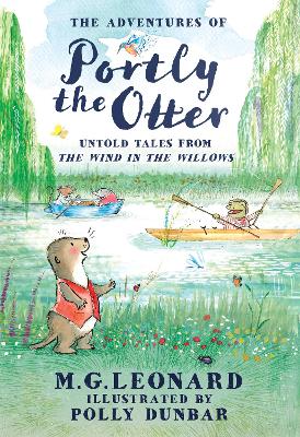 Adventures of Portly the Otter: Untold Tales from the Wind in the Willows
