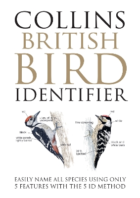 Collins British Bird Identifier: Easily Name All Species Using Only 5 Features With the 5 ID Method