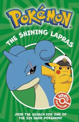 Pok&eacute;mon: The Shining Lapras Chapter Book
