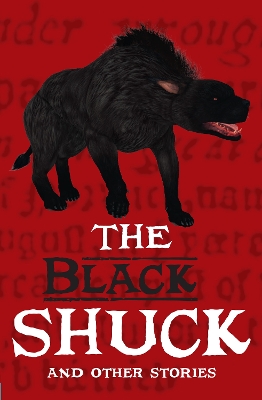 Black Shuck and Other Stories: Grow the Code Anthology 2
