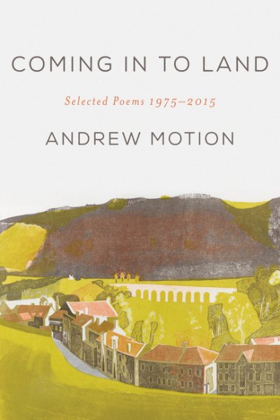 Coming in to Land: Selected Poems 1975-2015