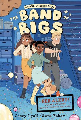 Band Of Bigs: A League of Littles Book: A Graphic Novel