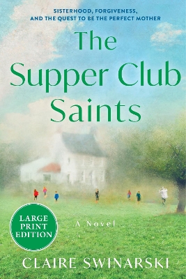 Supper Club Saints Large type / large print edition