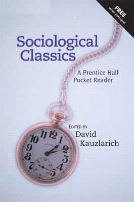 Sociological Classics: A Pearson Pocket Reader