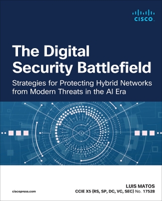 Digital Security Battlefield: Strategies for Protecting Hybrid Networks from Modern Threats in the AI Era