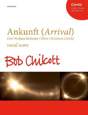 Ankunft (Arrival) Drei Weihnachtslieder (Three Christmas Carols)