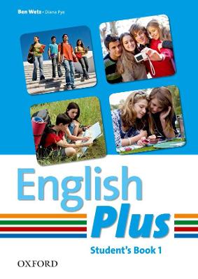 English Plus: Level 1: Student Book: An English secondary course for students aged 12-16 years