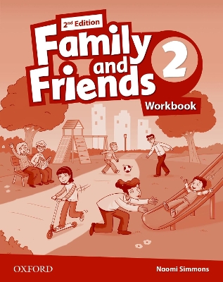 Family and Friends: Level 2: Workbook 2nd Revised edition