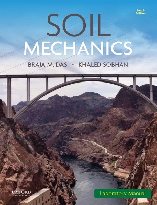 Soil Mechanics Laboratory Manual 10th Revised edition