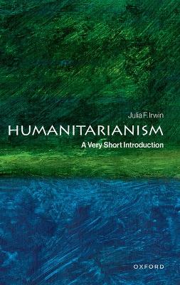 Humanitarianism: A Very Short Introduction