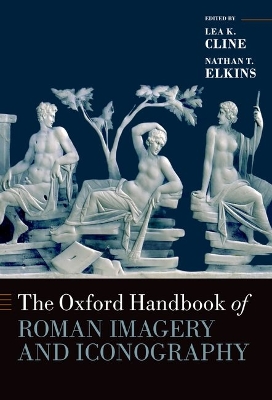 Oxford Handbook of Roman Imagery and Iconography