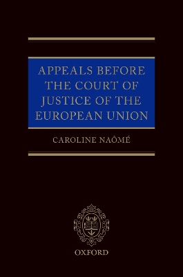 Appeals Before the Court of Justice of the European Union