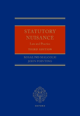 Statutory Nuisance: Law and Practice 3rd Revised edition