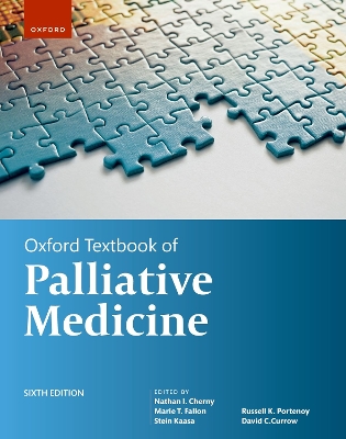 Oxford Textbook of Palliative Medicine 6th Revised edition