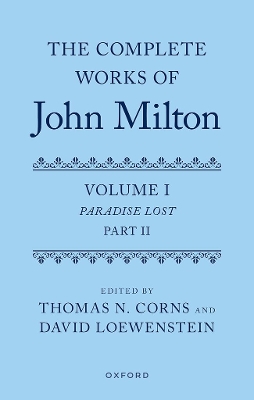 Complete Works of John Milton: Volume I: Paradise Lost