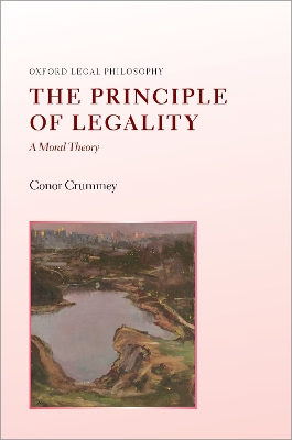 Principle of Legality: A Moral Theory