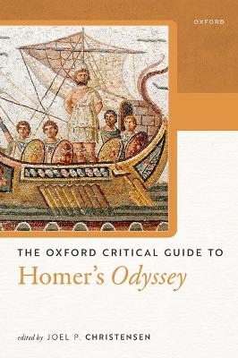 Oxford Critical Guide to Homer's Odyssey