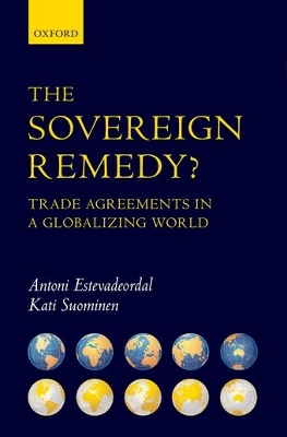 Sovereign Remedy?: Trade Agreements in a Globalizing World